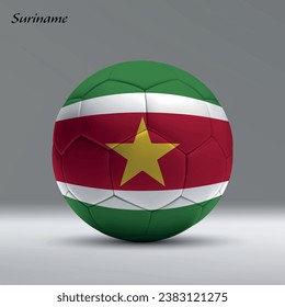 3d realistic soccer ball iwith flag of Suriname on studio background, Football banner template