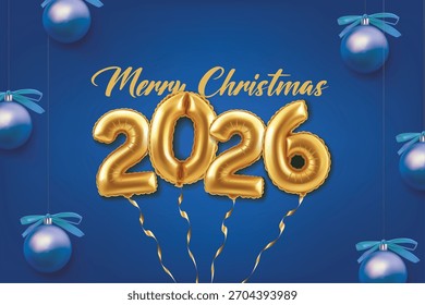 Ilustración vectorial realista en 3D. 2026 Anuncio de año nuevo y Navidades con globos dorados y bolas de decoración colgando sobre un fondo azul.