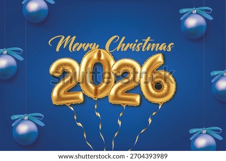 3d realistic vector illustration. 2026 new year and Christmas banner with golden balloons and decoration balls hanging on a blue background.