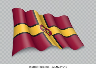 3D Realistic waving Flag of Northamptonshire is a county of England on transparent background
