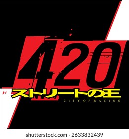 3D red 420 number vector and KING OF THE ROAD text in Japanese spelling, modern vehicle sticker print design.