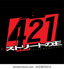 3D red 421 number vector and KING OF THE ROAD text in Japanese spelling, elegant vehicle sticker print design.