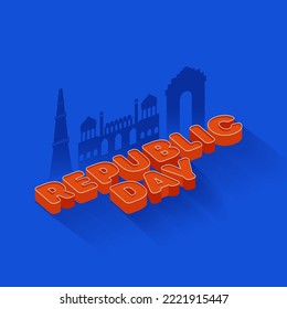 3D Red Republic Day Font With Silhouette India Famous Monument On Blue Background.