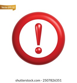 3d red round clean alert sign, attention mark, caution icon. Danger, warning, clean emergency hazard notification symbol. Alert notice, warning reminder and attention isolated vector illustration 