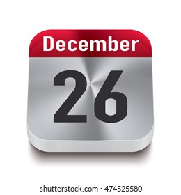 3d red and steel calendar button with date of 26 december