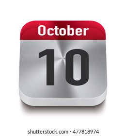 3d red and steel calendar button with date of 10 october