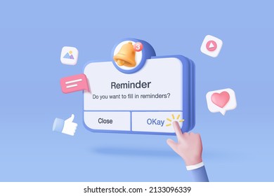 3D reminder in calendar and hand to press button. notifications page with floating elements. Alert for business planning ,events, reminder and timetable in blue background. 3d vector social render