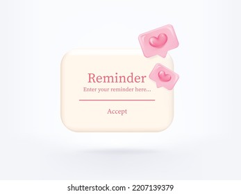 3D reminder notifications page with floating elements. Alert for business planning ,events, reminder and timetable in background. 3d vector heart render on calendar.