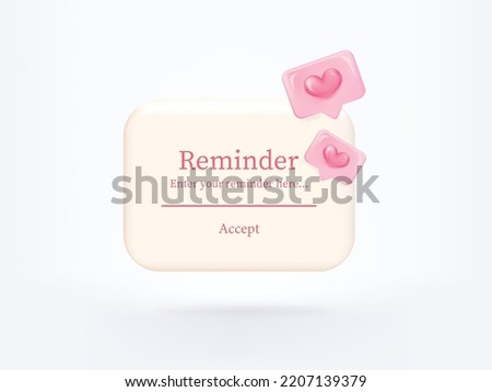 3D reminder notifications page with floating elements. Alert for business planning ,events, reminder and timetable in background. 3d vector heart render on calendar.