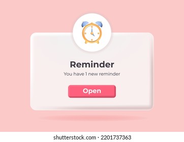 3d reminder. Popup page with floating elements. Social media, business or event planning, reminder with 3d alarm. Vector Illustration