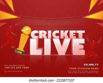 3D Render Live Cricket Text With Golden Winning Trophy Cup And Cricketer Players On Red Background.