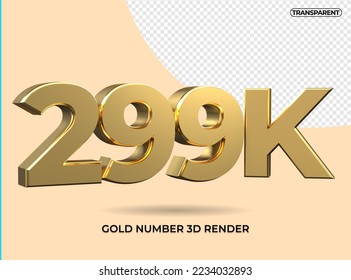 3D Render number 299K gold transparent, for element design followers social media, 