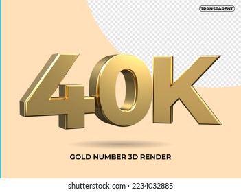 3D Render number 40K gold transparent, for element design followers social media, 