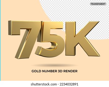 3D Render número 75K oro transparente, para seguidores de diseño de elementos medios sociales, 
