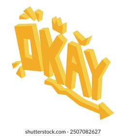 3d rendering of an okay lettering falling down with a breaking arrow
