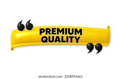 3d ribbon banner with double quotes. Premium quality. High product sign. Top offer symbol. Premium quality ribbon message. Flag frame banner with quotation mark. Double quotes template. Vector