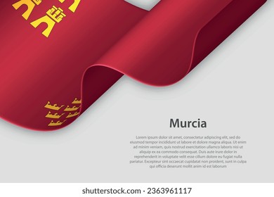 3d ribbon with flag Murcia. Spanish autonomus community. isolated on white background with copyspace