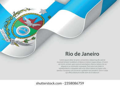 3d ribbon with flag Rio de Janeiro. Brazilian state. isolated on white background with copyspace