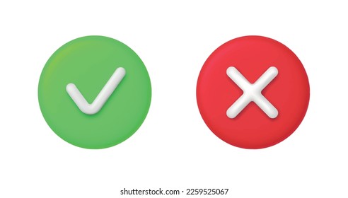 3D Right and Wrong Button in Round Shape. Green Yes and Red No Correct Incorrect Sign. Checkmark Tick Rejection, Cancel, Error, Stop, Negative, Agreement Approval or Trust Symbol. Vector Illustration 