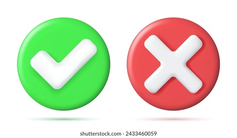 3D Right and Wrong Button in Round Shape. Green Yes and Red No Correct Incorrect Sign. Checkmark Tick Rejection, Cancel, Error, Stop, Negative, Agreement Approval or Trust Symbol. Vector Illustration