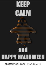 3d scary ghost with black and orange stripes. Keep calm and happy halloween party