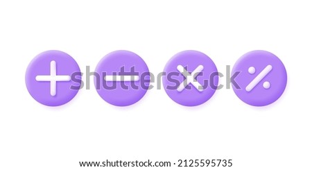 3d set of mathematics mark isolated on white background. Plus and minuse marks, multiplication and division marks. Trendy and modern vector in 3d style.