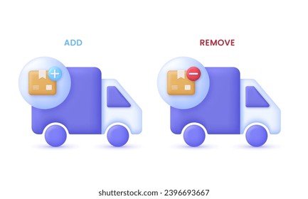 3D Set of truck with delivery box and plus, minus signs. Remove and add concept. Express delivery, shipping, truck icon, quick move. Fast delivery concept. Trendy and modern vector in 3d style