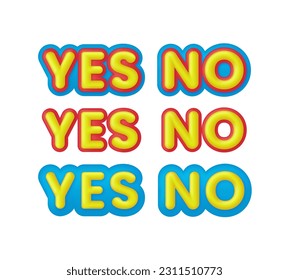 3D Set von Yes und No Illustration. Banner-, Poster- und Aufkleber-Konzept mit Text Ja und Nein. Trendy und moderne Vektorgrafik im 3D-Stil.