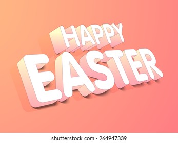 3D shiny text Happy Easter on glossy colorful background, can be used as poster, banner or flyer design.