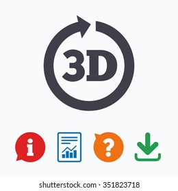 3D sign icon. 3D New technology symbol. Rotation arrow. Information think bubble, question mark, download and report.