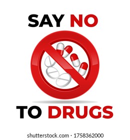 3D Sign "Say No To Drugs" Vector, International Day Against Drug Abuse and Illicit Trafficking, No Drugs day!