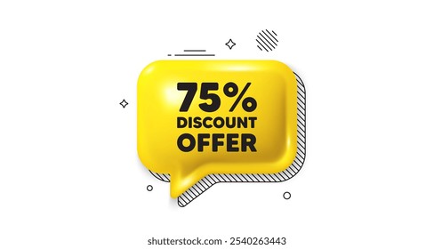 3d speech bubble icon. 75 percent discount tag. Sale offer price sign. Special offer symbol. Discount chat talk message. Speech bubble banner. Yellow text balloon. Vector