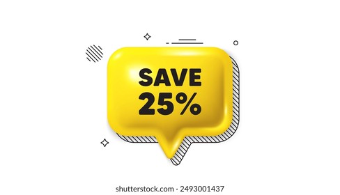 3d speech bubble icon. Save 25 percent off tag. Sale Discount offer price sign. Special offer symbol. Discount chat talk message. Speech bubble banner. Yellow text balloon. Vector