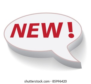 3D speech  bubble with word NEW !