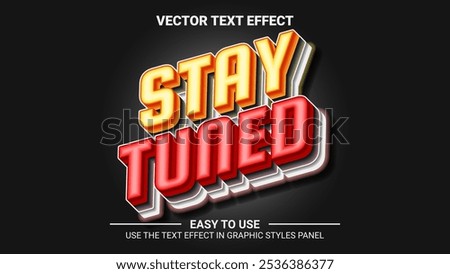 3d stay tuned text effect
