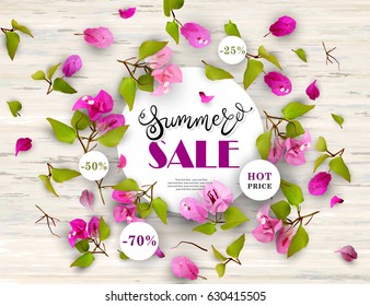 3d. Summer Sale. Discounts. End of season.  Advertising background with tropical flowers Bougainvillea and lettering against white wood. Concept. Vector illustration.