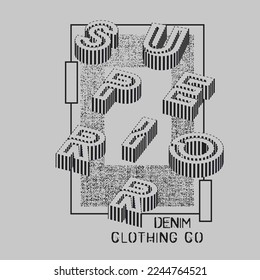 3D Superior Grunge Typography denim clothing co  typographic poster T shirt Print graphic design Vector