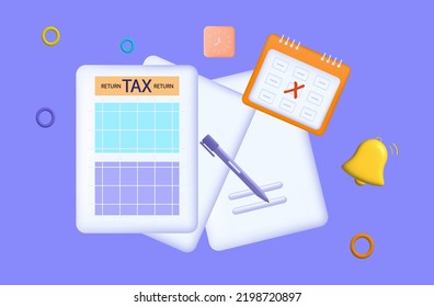 3d tax return. Time of submission of the declaration. Paper document with calendar, clock and bell. Results, planning, accounting audit. Annual report submission reminder concept. Vector illustration.