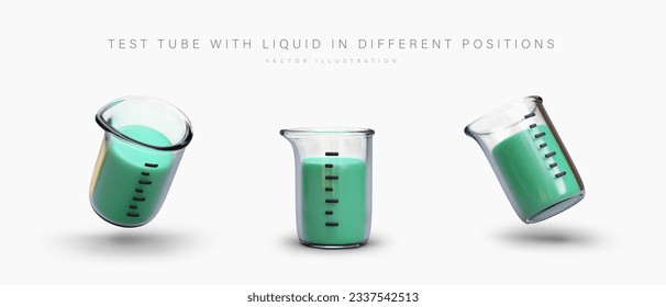 3D test tube with liquid in different positions. Glass laboratory dishes with measuring marks. Set of vector isolated images on white background. Medical icons