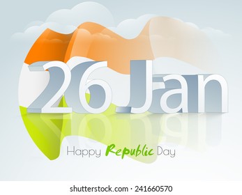 3D text 26 January with waving national flag for Happy Indian Republic Day celebration on cloudy sky background.