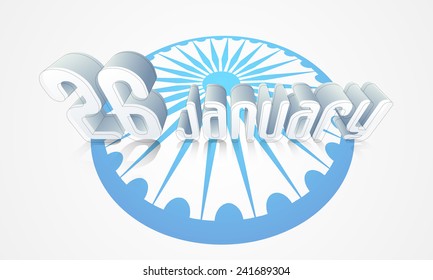 3D text 26th January on Ashoka Wheel background for Happy Indian Republic Day celebration. 