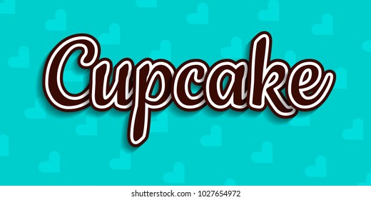 3D text cupcake. Vector illustration eps 10