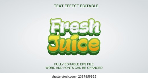 3D TEXT EFFECT FRESH JUICE VECTO EDITABLE