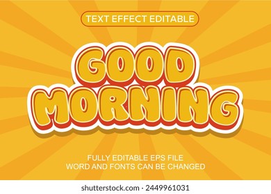 3D TEXT EFFECT GOOD MORNING EDITABLE