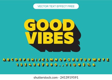3D TEXT EFFECT GOOD VIBES VECTOR