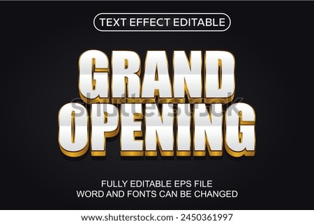 3D TEXT EFFECT GRAND OPENING VECTOR EDITABLE