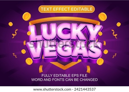 3D TEXT EFFECT LUCKY VEGAS VECTOR EDITABLE