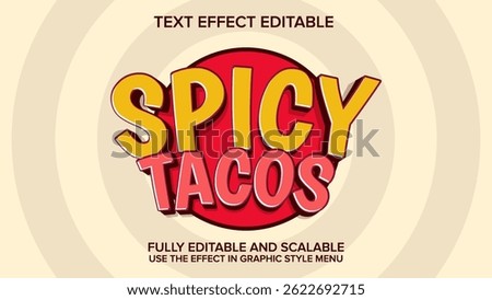 3d text effect spicy tacos vector editable
