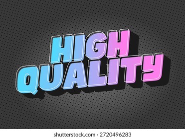 3D text High Quality in blue and pink on a dark dotted background.