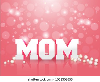 3D text Mom with pearls on shiny pink background. Greeting card design concept.